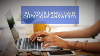 All Your Langchain Questions Answered